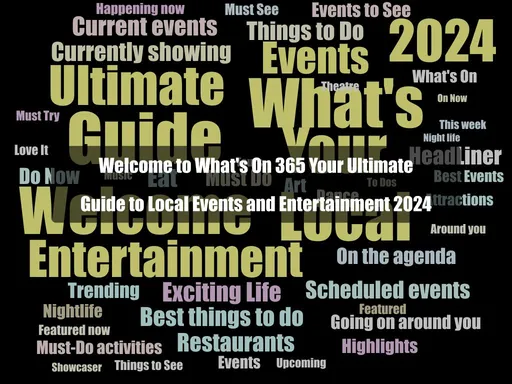 Discover the best local events and entertainment with What's On 365. From concerts to festivals, explore activities that inspire and connect communities every day of the year.