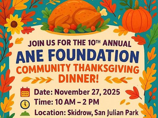 Join us for a heartwarming feast and good vibes at the 10th Annual Community Thanksgiving Dinner!