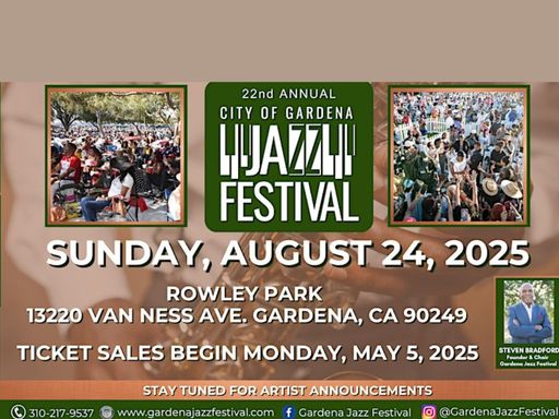 The 22nd Annual Gardena Jazz Festival continues to celebrate great artists through this annual event, which brings the jazz community together.