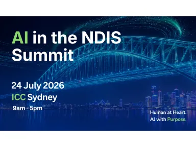 Disability Sector Australia’s AI for NDIS Summit is a practical executive event for disability service providers navigating the next phase of AI, workforce pressure, compliance risk and operational sustainability. Designed for CEOs, executives and senior