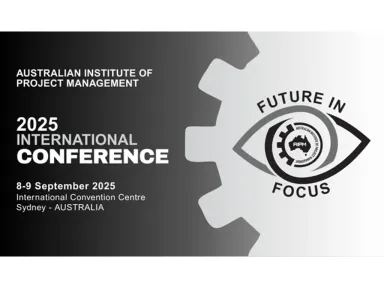 <p>The AIPM 2025 International Conference, will empower project professionals with insights and practical tools to shape the future. Under the theme Future in Focus, the event will explore how project managers can drive long-term success