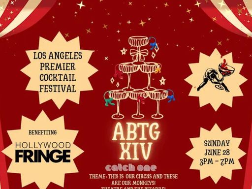 Art Beyond the Glass (ABTG)14th year premier cocktail festival in LA