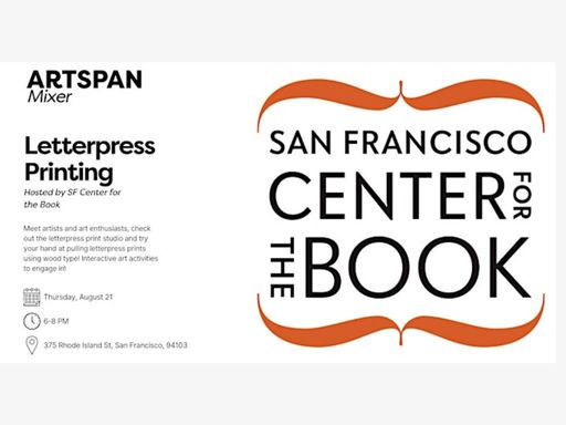 San Francisco Center for the Book is excited to host ArtSpan for their August 2025 Artist Mixer!