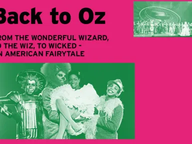 From THE WONDERFUL WIZARD OF OZ, to THE WIZ, to...
