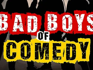 Bad boys of comedy are here.Get ready for a night of fresh and fearless comedy with the next generat...