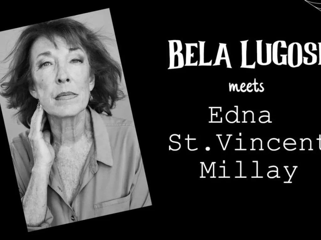 Bela Lugosi Meets Edna St. Vincent Millay 2025 1