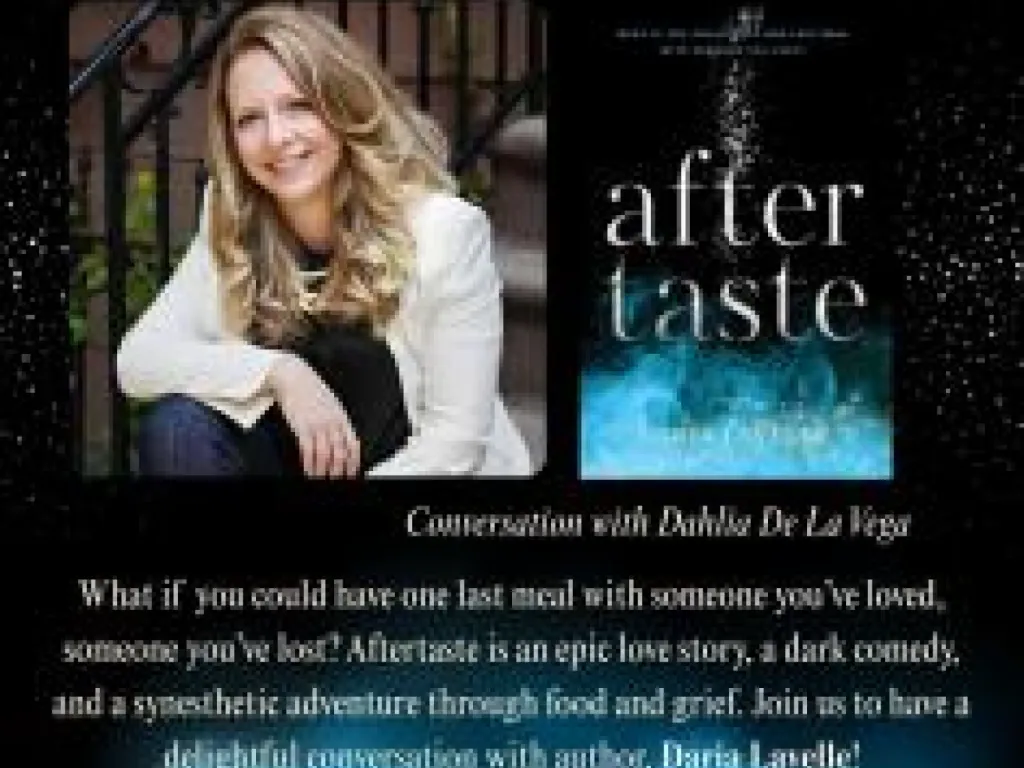 Book Talk! Daria Lavelle discusses AFTERTASTE, with Dahlia De La Vega 2025 1