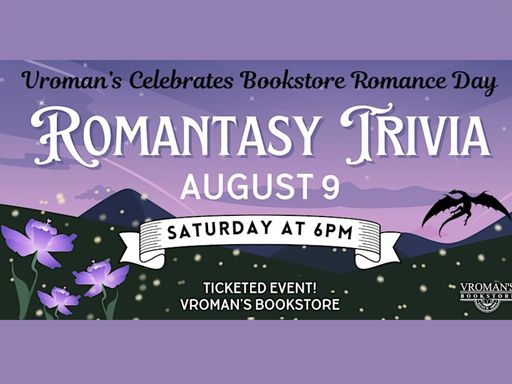 Celebrate Bookstore Romance Day with Romantasy Trivia at Vroman’s Bookstore! 