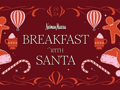 Neiman Marcus San Francisco invites you and your family to join us for BREAKFAST WITH SANTA