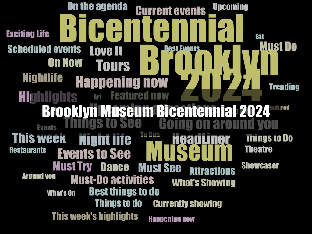 Brooklyn Museum Bicentennial 2024 1