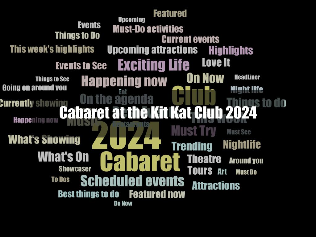 Cabaret at the Kit Kat Club 2024 1