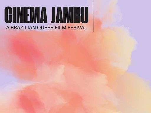 Join us at 135 Mississippi Street in San Francisco for Cinema Jambu, a vibrant celebration of Brazilian queer cinema. 