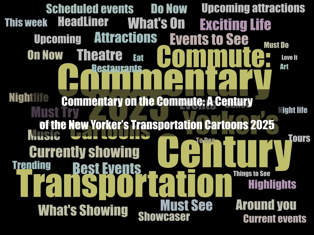Commentary on the Commute: A Century of the New Yorker’s Transportation Cartoons 2025 1