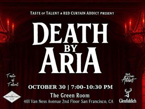 Taste of Talent and Red Curtain Addict are ecstatic to unveil the 5th annual 💀 DEATH BY ARIA 💀 