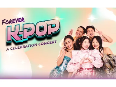 FOREVER K-POP – A celebration concert Inspired by the worldwide K-Pop phenomenon and recent smash-hit film KPop Demon Hunters, Forever K-Pop – A Celebration Concert (www.ForeverKpopLive.com) brings a high energy, family friendly, fan-powered concert experience