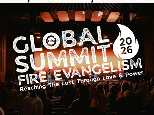 Get ready to catch the Fire of Evangelism like never before at Global Summit 2026