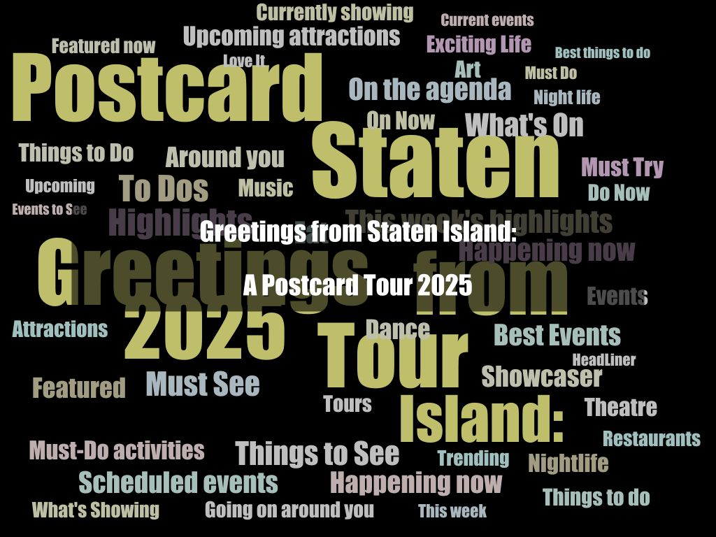 Greetings from Staten Island: A Postcard Tour 2025 1