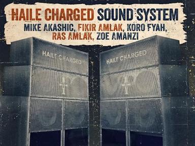 Haile Charged Sound System in session. Brizion will make the trod from San Diego to visit South Bay Dub Club for the second time