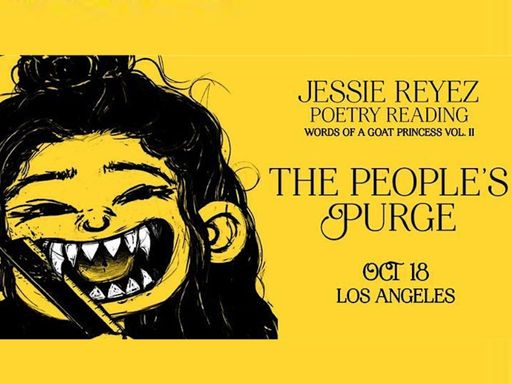 Jessie Reyez Words of a Goat Princess Vol II:The People’s Purge Poetry Reading 