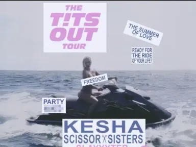 Kesha and Scissor Sisters take The T**s Out Tour to