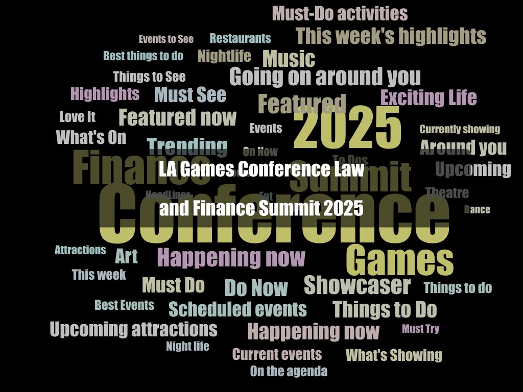 LA Games Conference Law and Finance Summit 2025 1