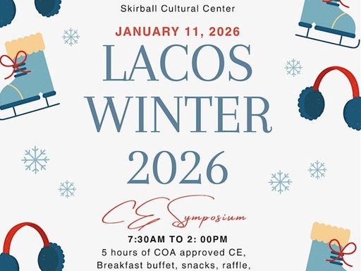 Join us at the LACOS Winter 2026 CE Symposium for a day of learning, networking, and fun in person! 