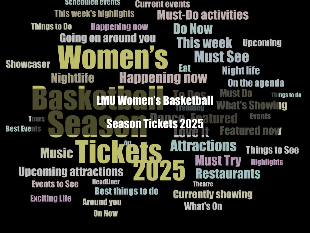 LMU Women’s Basketball Season Tickets 2025 1