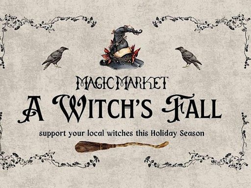 The witchiest event! Support your local witches this Holiday Season! 