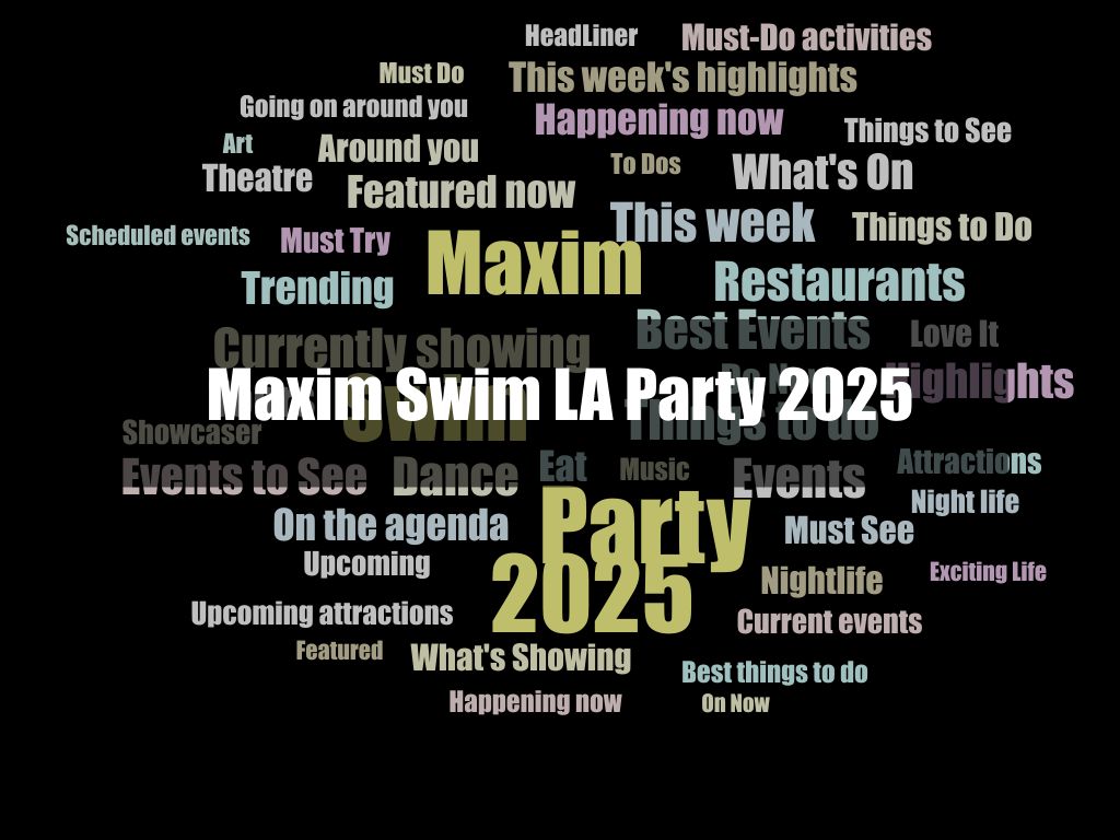 Maxim Swim LA Party 2025 1
