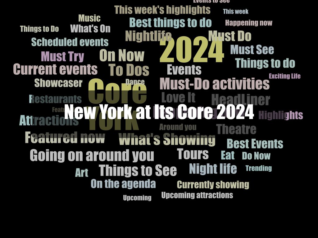 New York at Its Core 2024 1