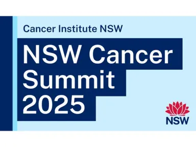 <p>The inaugural NSW Cancer Summit 2025 will be held at the ICC Sydney on 13 and 14 August 2025 and will unite leading minds to help shape the future of cancer prevention, treatment and care.</p>