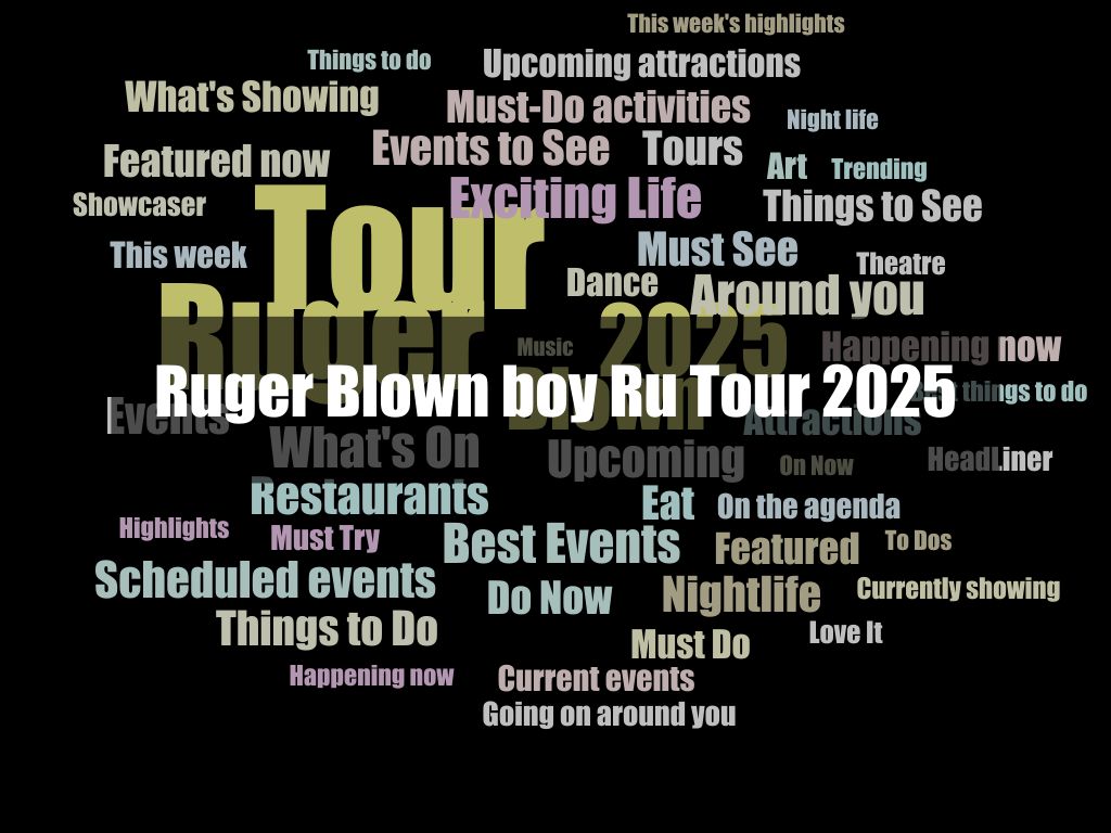 Ruger Blown boy Ru Tour 2025 1