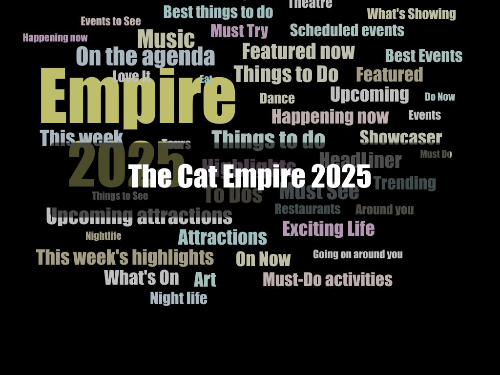 The Cat Empire 2025 1
