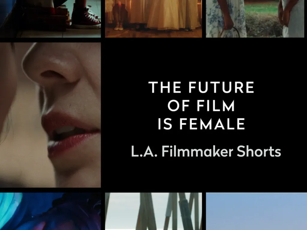 The Future of Film is Female: L.A. Filmmaker Screening 2025 1