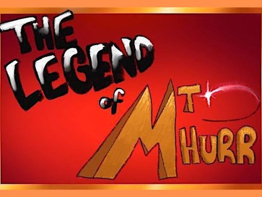 Rising playwrights, Dashiell McFarr and Giorgio Buono, are proud to present their original play, The Legend of Mt. Hurr! 