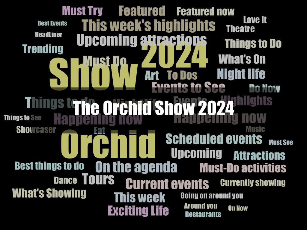 The Orchid Show  2024 1