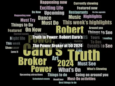 Caro's best-known book, The Power Broker, tells the story of Robert Moses and his legacy—warts and all—in developing New York City. Fifty years after the book's publication, this exhibit delves into how Caro uncovered the