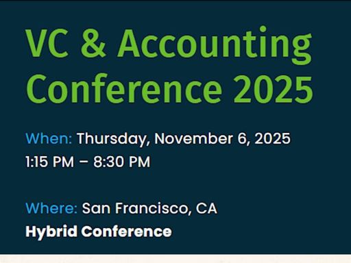 Come join us at the VC & Accounting Conference 2025, a gathering of VCs and industry service providers to connect, exchange, and grow. 