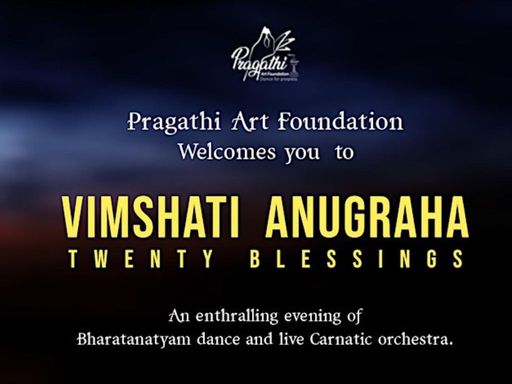 Pragathi Art Foundation presents an enthralling evening of Bharatanatyam dance and live Carnatic orchestra.